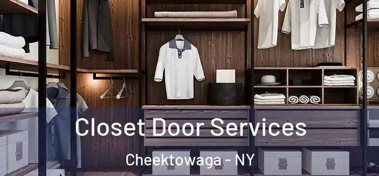Closet Door Services Cheektowaga - NY