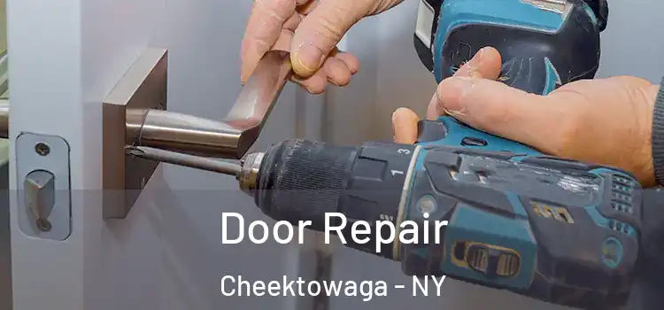 Door Repair Cheektowaga - NY