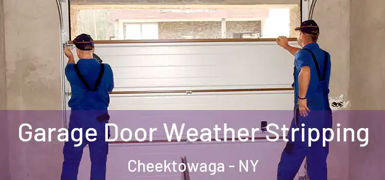  Garage Door Weather Stripping Cheektowaga - NY