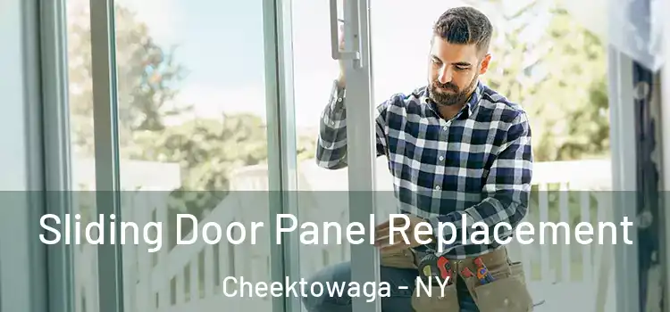 Sliding Door Panel Replacement Cheektowaga - NY